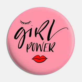 Girl Power Positive Feminine Quote Artwork Pin