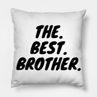 The Best Brother Pillow