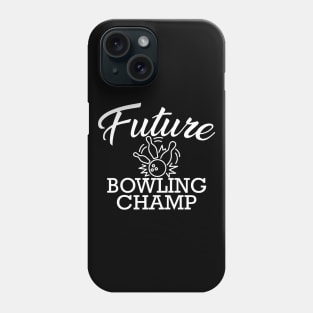 Bowler - Future bowling champ Phone Case