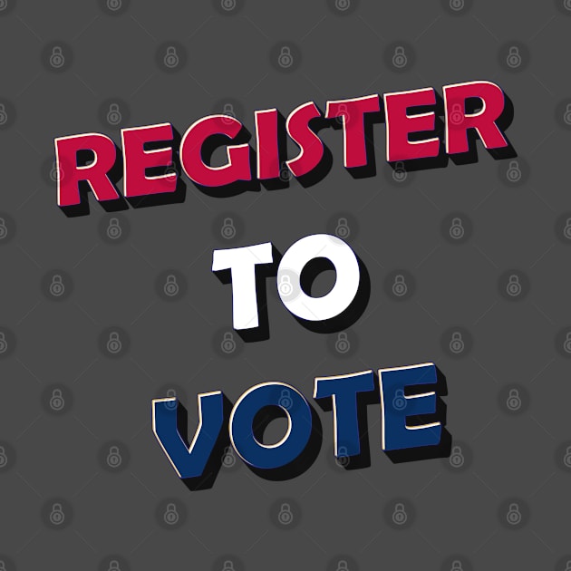 Register to vote by IronLung Designs