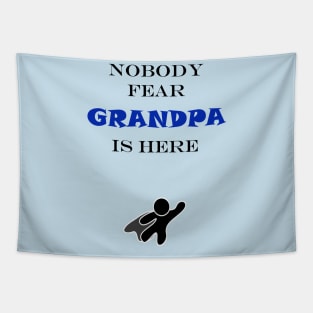 NOBODY FEAR - GRANDPA Tapestry