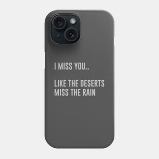 Missing, silver Phone Case