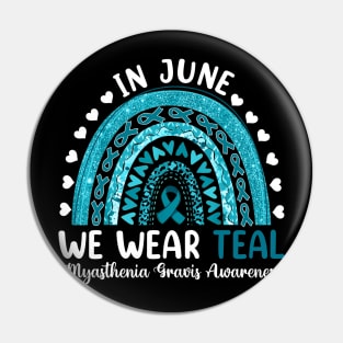 Myasthenia Gravis Awareness, In Jun We Wear Teal, Teal Ribbon Pin