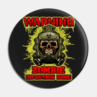 Zombie Infection Zone Pin