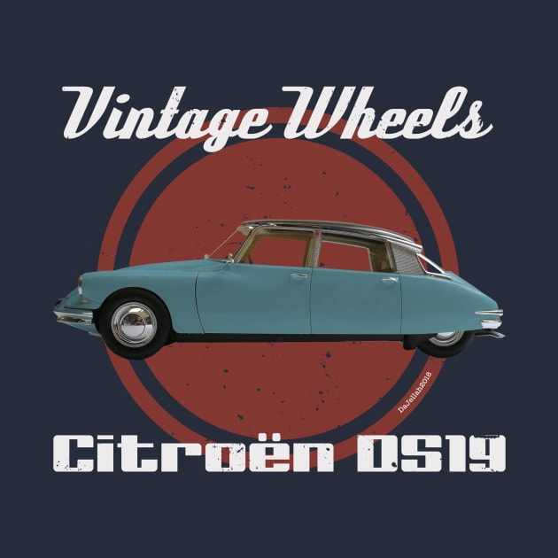 Vintage Wheels - Citroën DS 19 by DaJellah