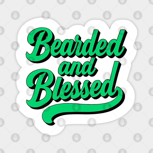 Bearded and Blessed Typography Father's Day Design Magnet by TurnEffect