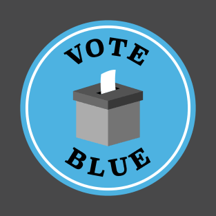 Vote Blue - Democrat Election T-Shirt