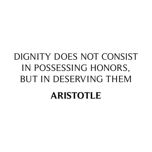 Aristotle's Quote T-Shirt