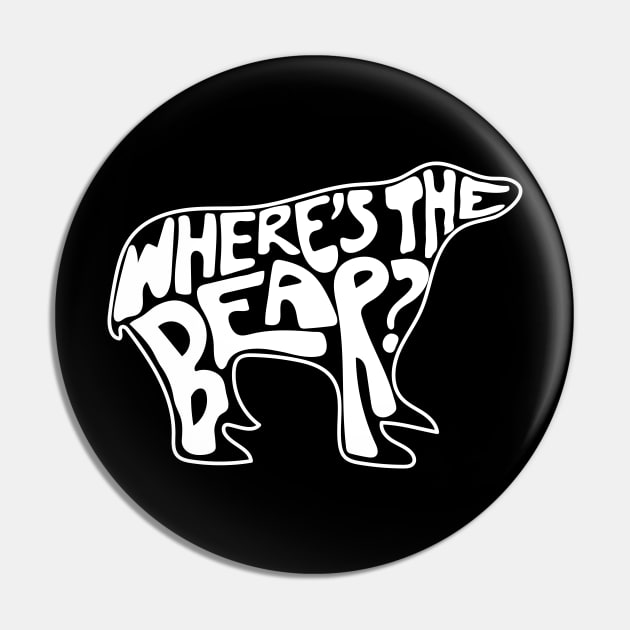 Where's The Bear? Hand lettering in the shape of a bear. David Rose to Patrick Brewer on The Hike when a branch snaps. Pin by YourGoods