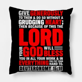 Deuteronomy 15:10 Pillow