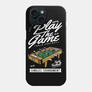 Table Football Singles Tournament Phone Case