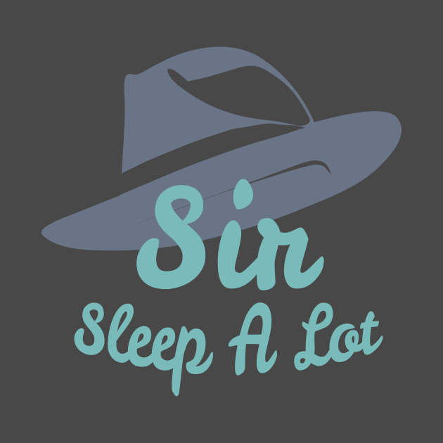 Discover Sir Sleep A Lot - Baby Shower - T-Shirt