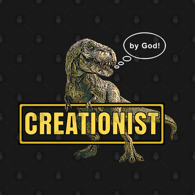 Creationist T-Rex by God! funny smart dinosaur by The Witness