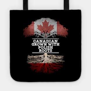 Canadian Grown With Polish Roots - Gift for Polish With Roots From Poland Tote