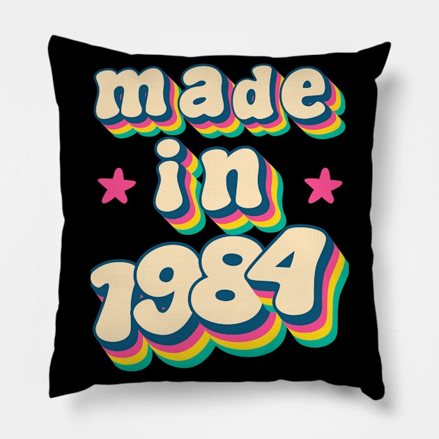 Made in 1984 | 40th birthday | original and limited Pillow by TeeWorld2024