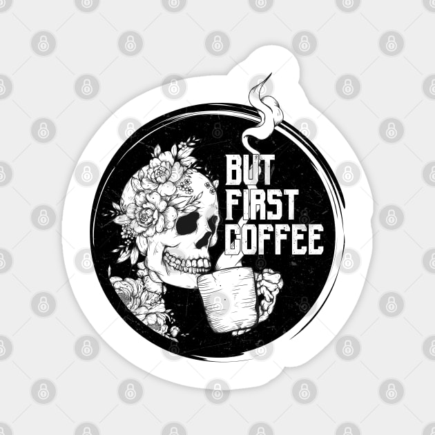 But First Coffee Magnet by Jess Adams