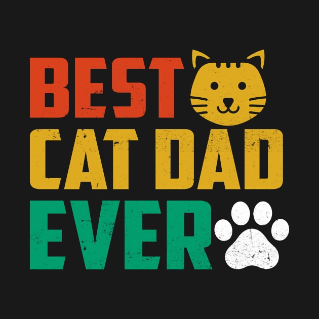 Best Cat Dad Ever by Rian Whole