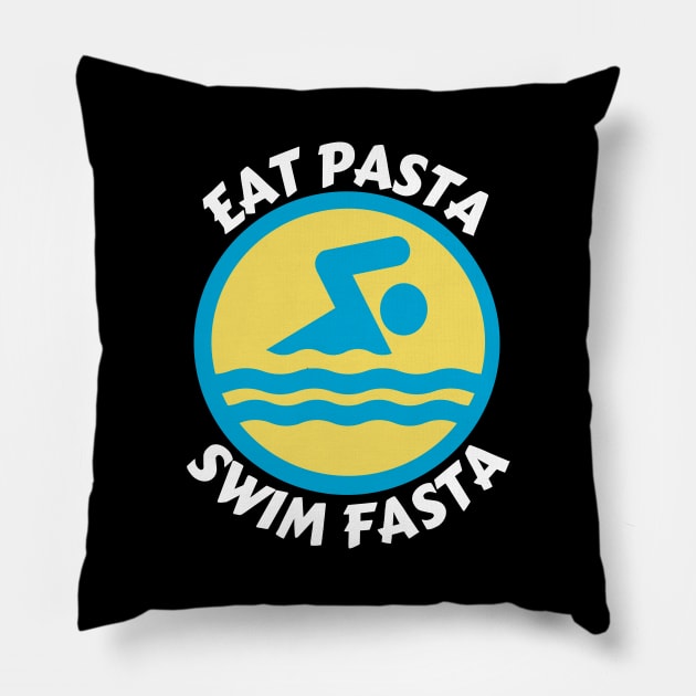 Eat Pasta Swim Fasta | Swimmer Pun Pillow by Allthingspunny