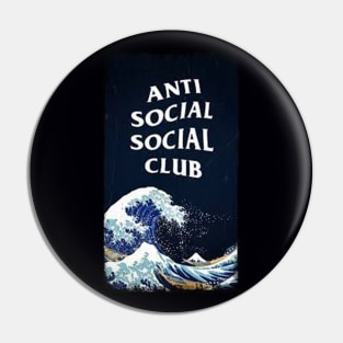 Wave Of The Anti Social Pin