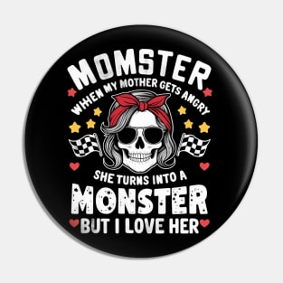 MOMSTER When My MOTHER Gets Angry She Turns Into A Monster But I Love Her Pin