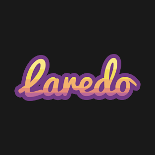 Laredo Texas T-Shirt