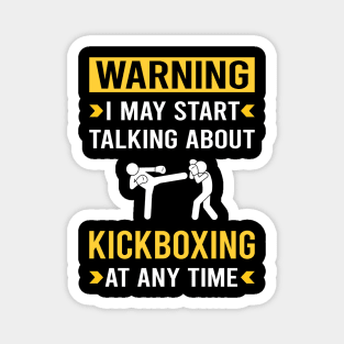 Warning Kickboxing Magnet