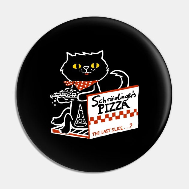 Schrodinger's Pizza Pin by Pixelmania