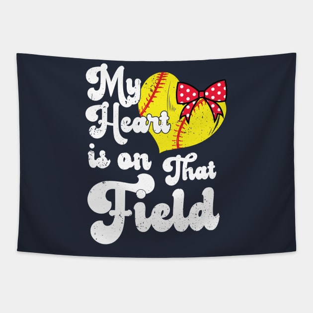 funny My Heart is on That Field softball baseball mom dad  Softball For Girls , Softball For Women Tapestry by Gaming champion