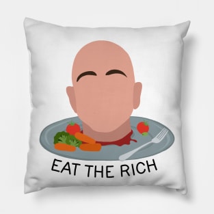 Eat The Rich Pillow