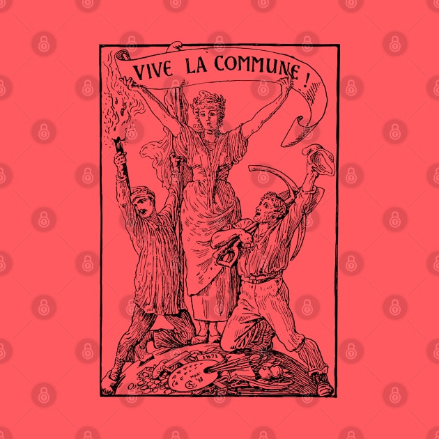 Vive La Commune Walter Crane - Historical, Paris Commune, Socialist, Leftist by SpaceDogLaika