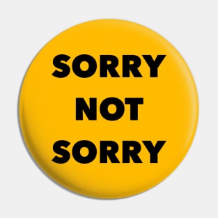 Sorry (for white shirts) Pin