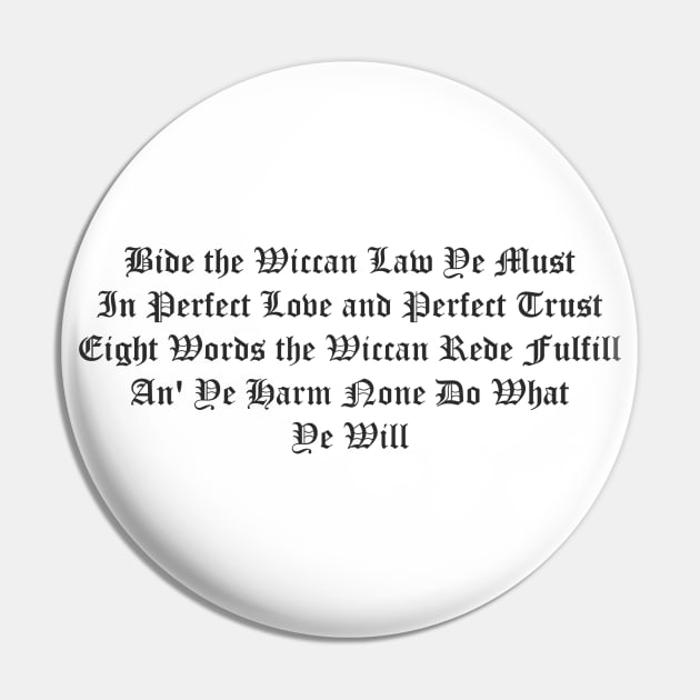 The Wiccan Rede Short Version Pin by Wicca Fairy