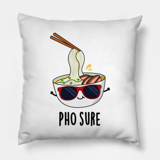 Pho Sure Funny Pho Soup Noodle Pun Pillow