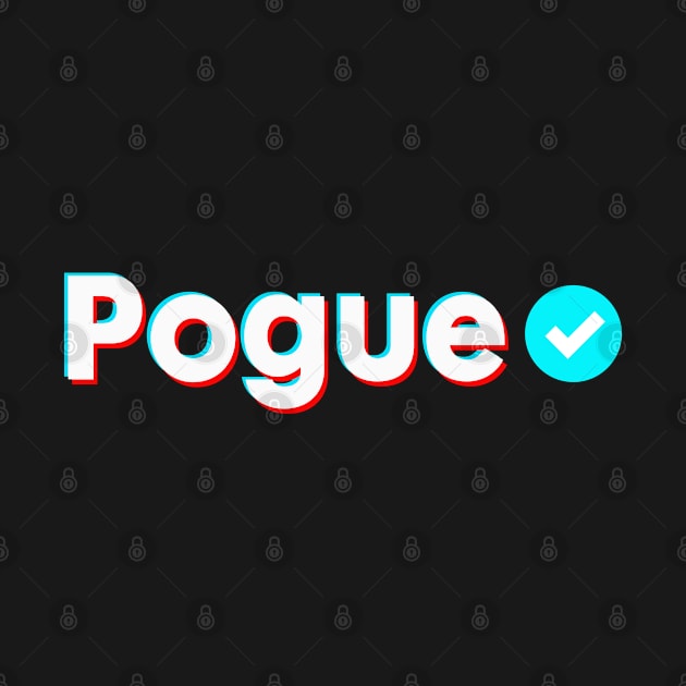 Pogue Name Verify Blue Check Pogue Name Gift by Aprilgirls