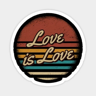 Love is Love Retro Style Magnet