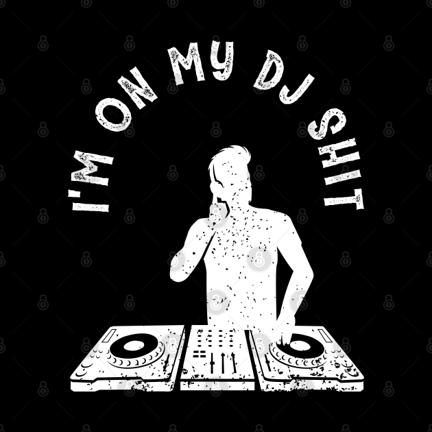 Deejay Disc Jockey Meme Design for a DJ by AlleyField