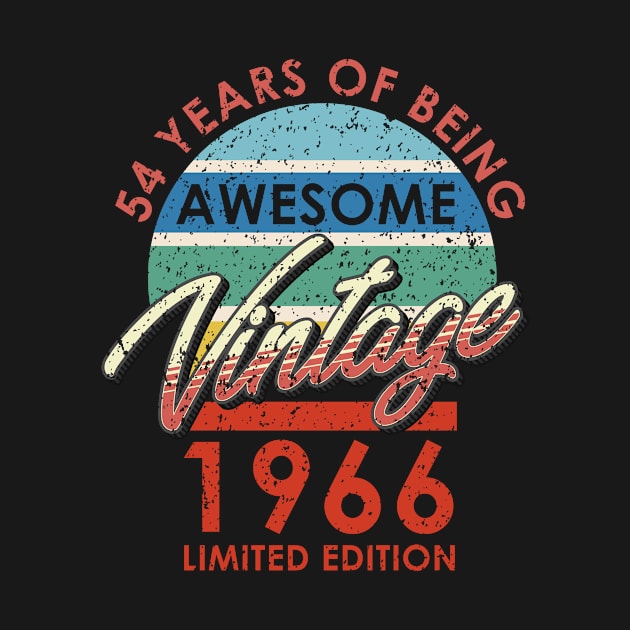 54 Years of Being Awesome Vintage 1966 Limited Edition by simplecreatives