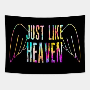 JUST LIKE HEAVEN Tapestry