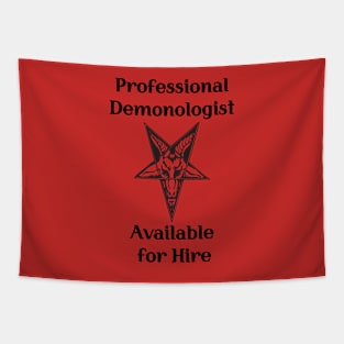 Professional Demonolgist Available for Hire Tapestry