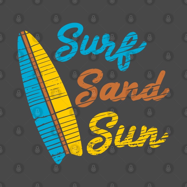 Surf Sand Sun Beach Vibes by StckrMe