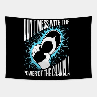 Don't Mess with the Power of the Chancla Tapestry