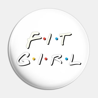 Fit Girl Pin