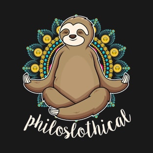 funny sloth yoga philoslothical T-Shirt