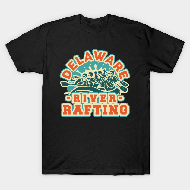 Discover Delaware whitewater rafting - Delaware - T-Shirt