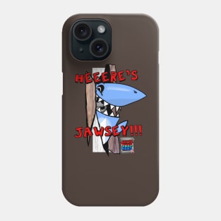 Heeere's Jawsey! Phone Case