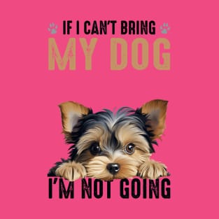 Not Going Yorkie T-Shirt