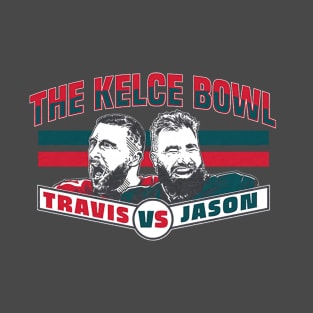 Jason Kelce & Travis Kelce The Kelce Bowl T-Shirt