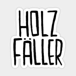 Holz, Holzfaeller, Holzfäller Magnet