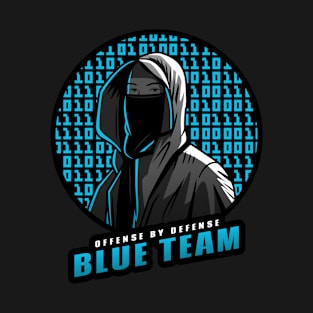 Blue Team | Hacker Design T-Shirt