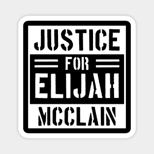 justice for elijah mcclain Magnet